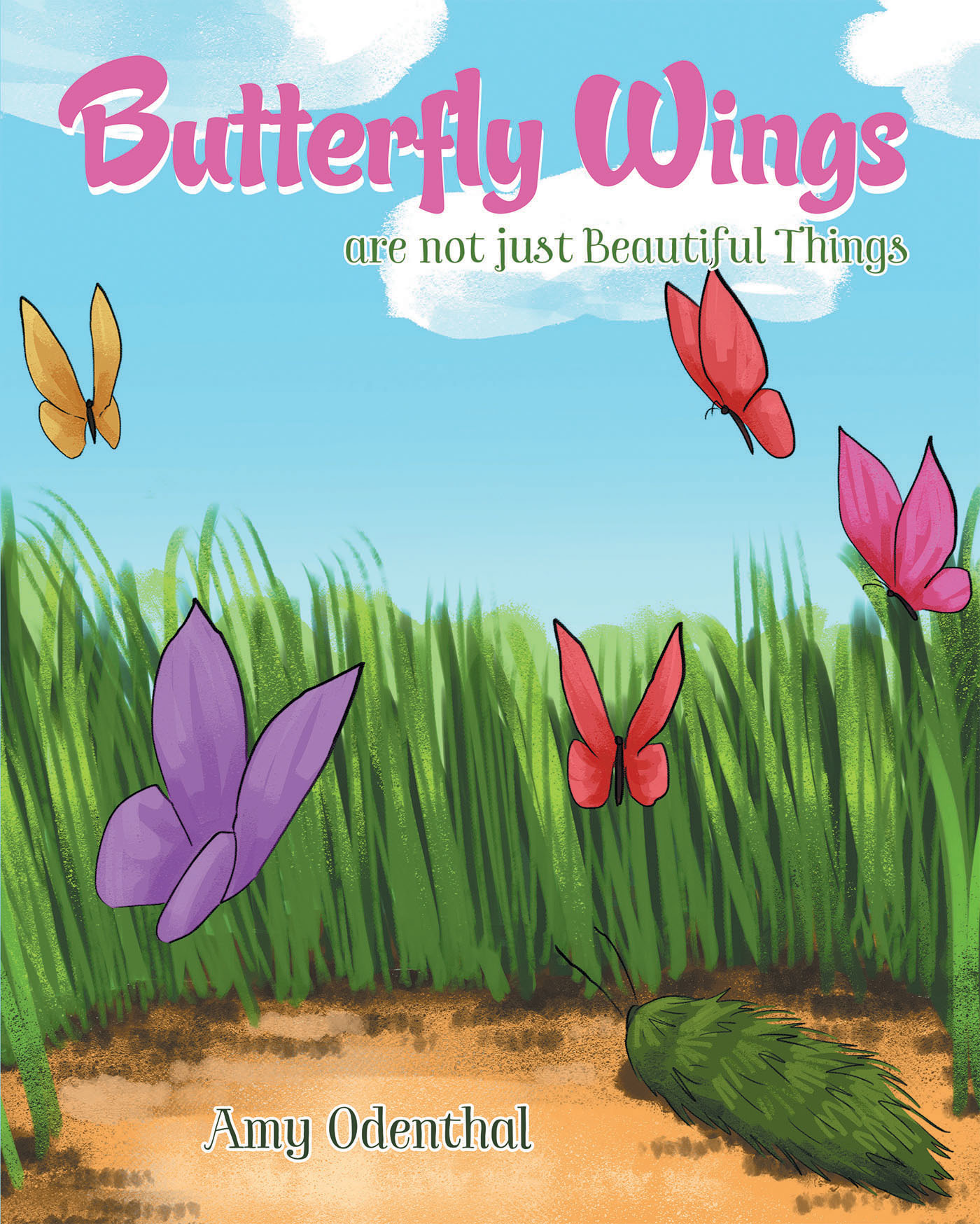 Butterfly Wings are not just Beautiful Things Cover Image