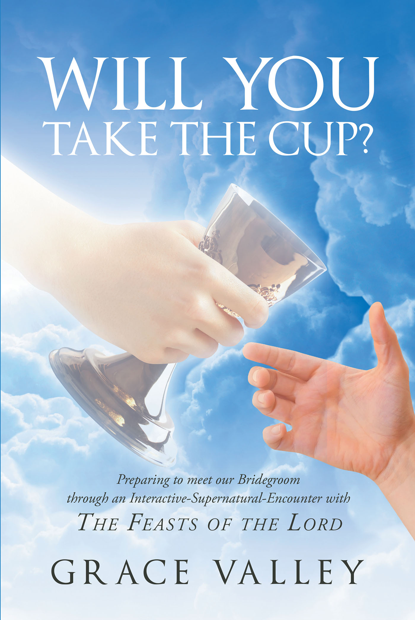 Will You Take The Cup? Cover Image