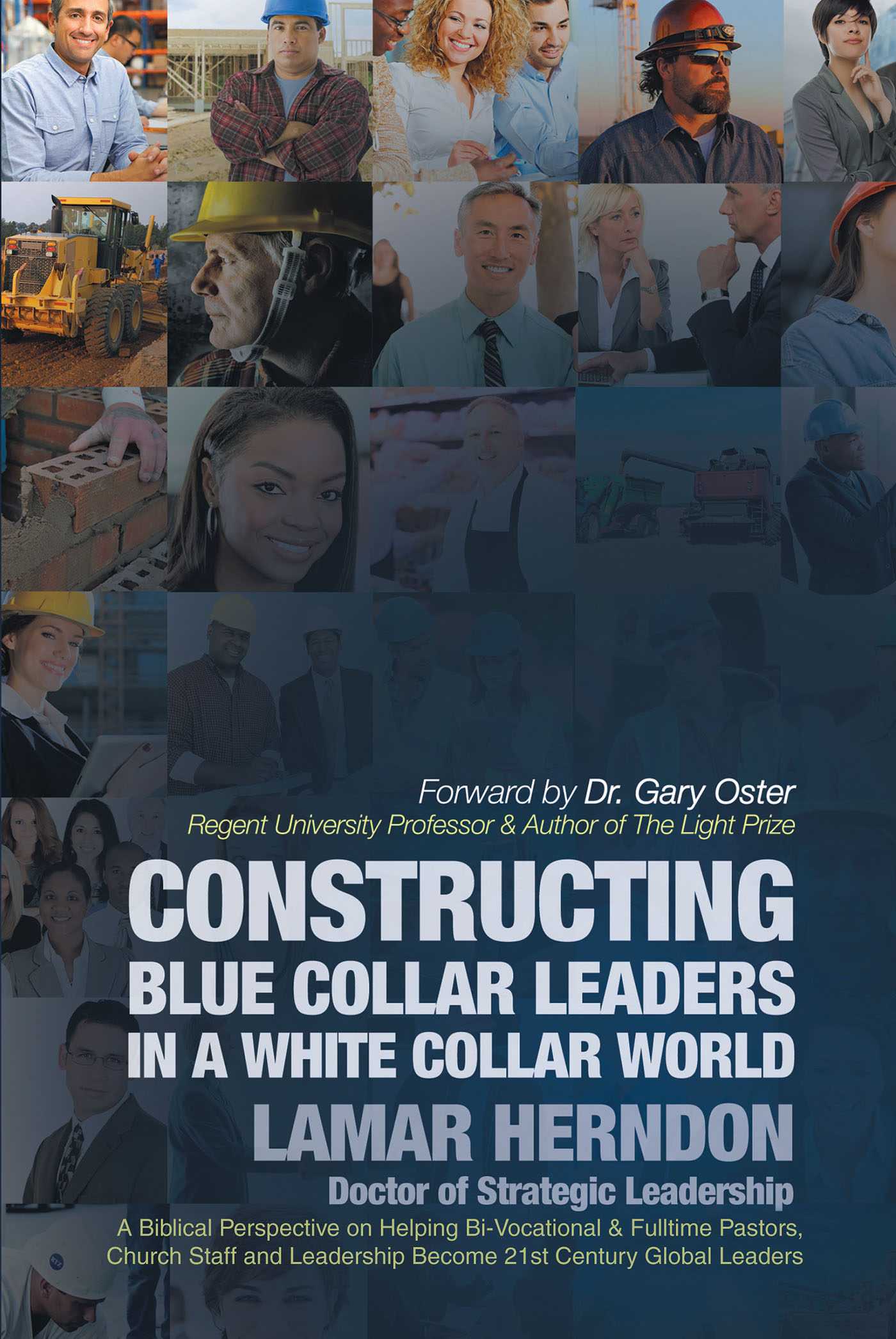 Constructing Blue Collar Leaders in a White Collar World Cover Image