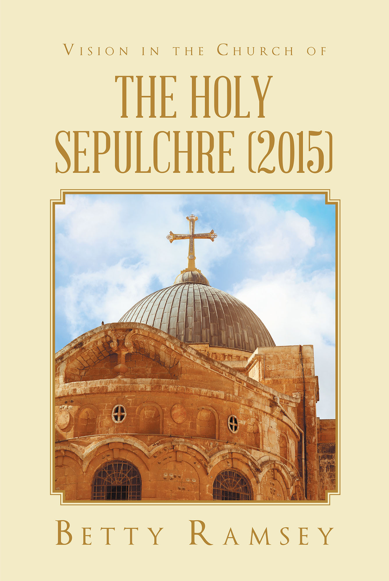 Vision in the Church of the Holy Sepulchre (2015) Cover Image