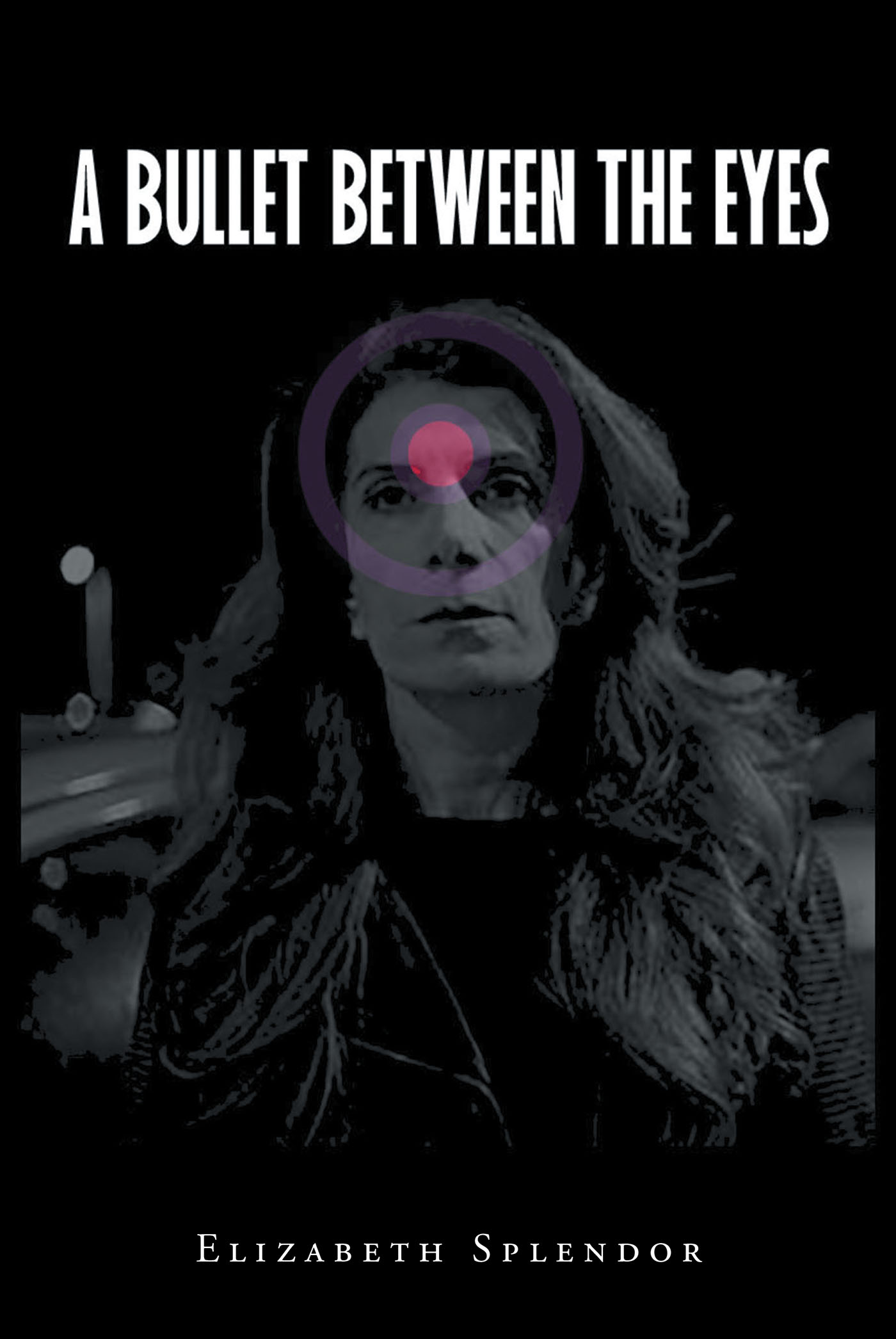 A Bullet Between The Eyes Cover Image