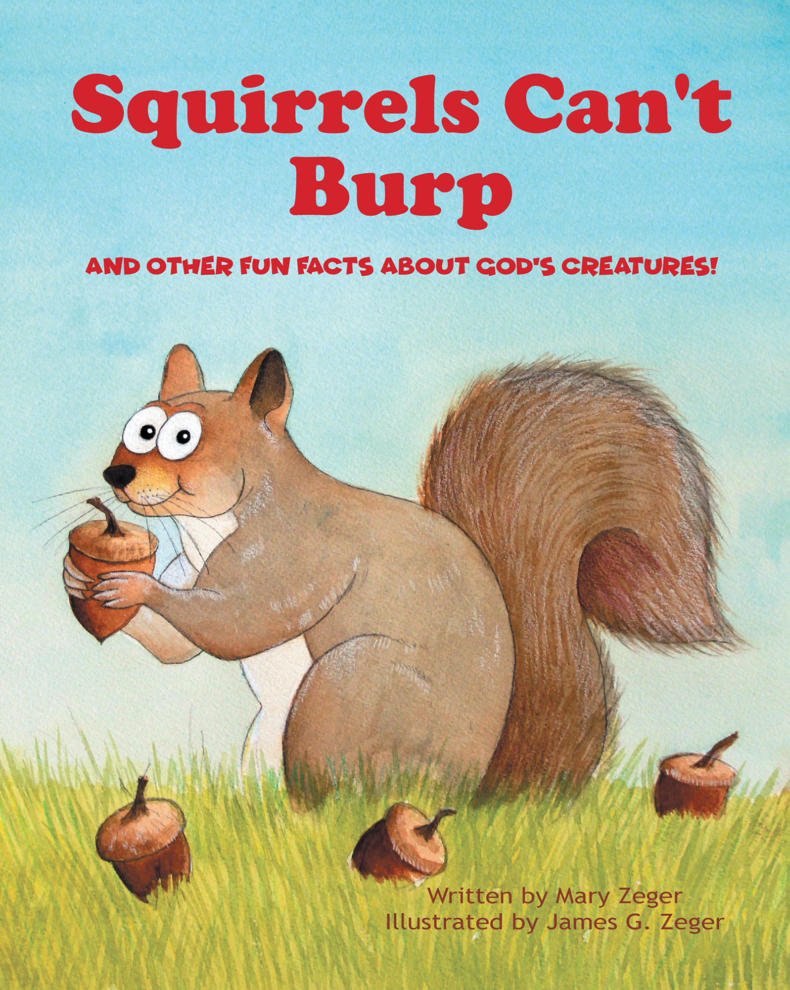 Squirrels Can't Burp Cover Image