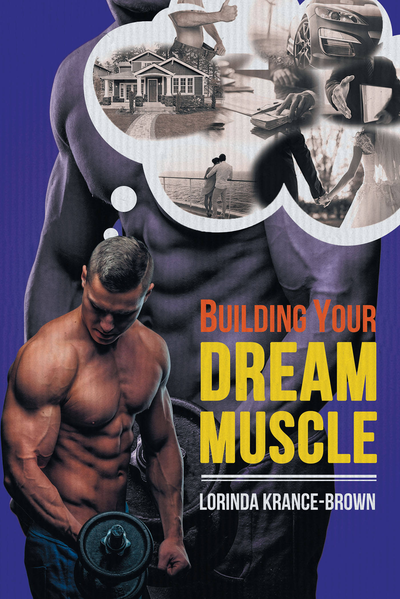 Building Your Dream Muscle Cover Image