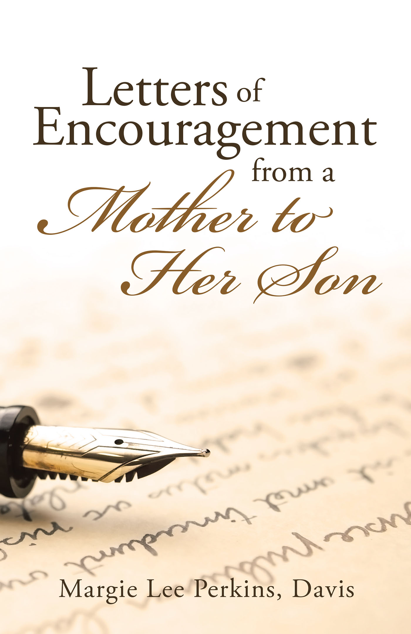 Letters of Encouragement From a Mother to Her Son Cover Image