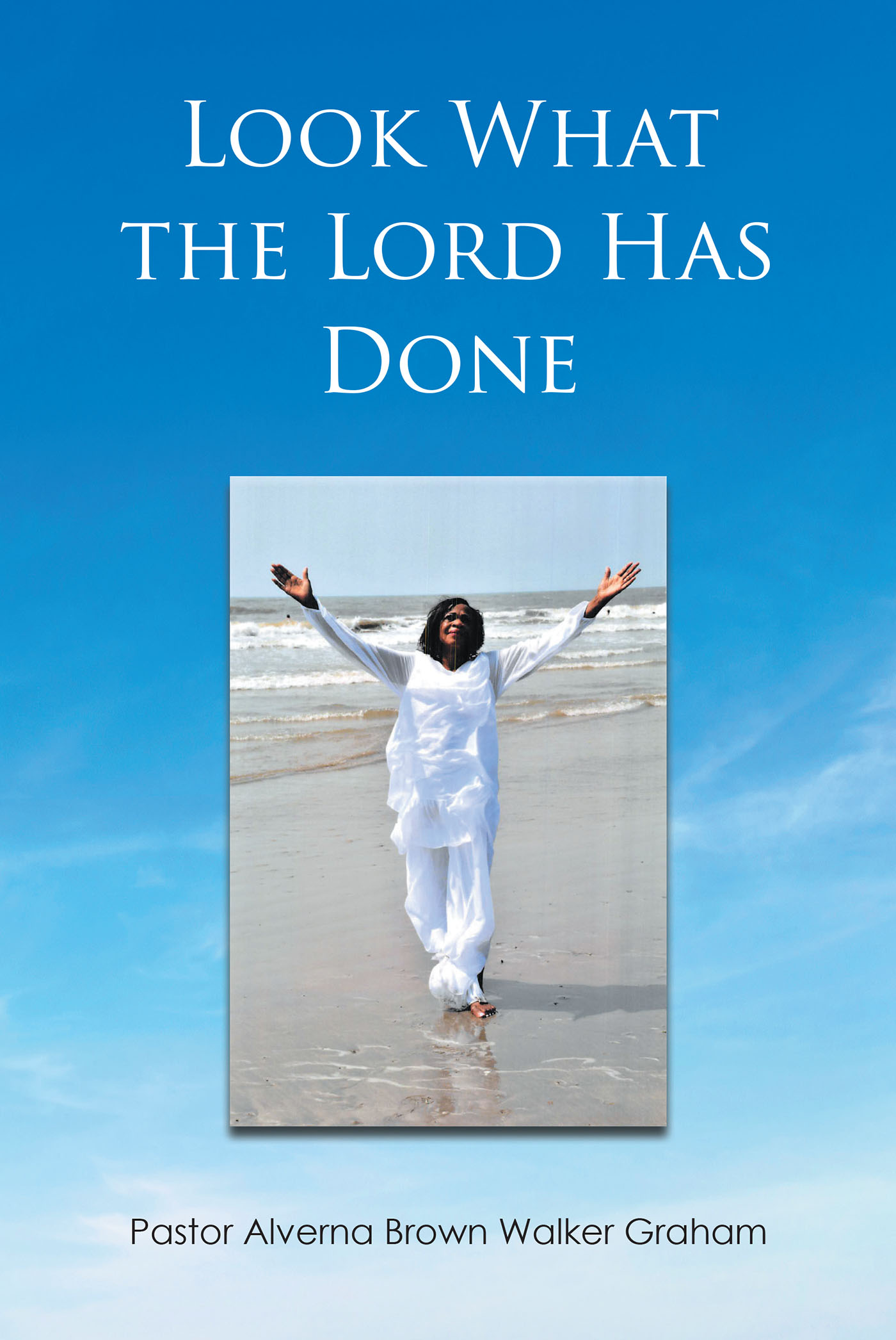 Look What the Lord Has Done Cover Image