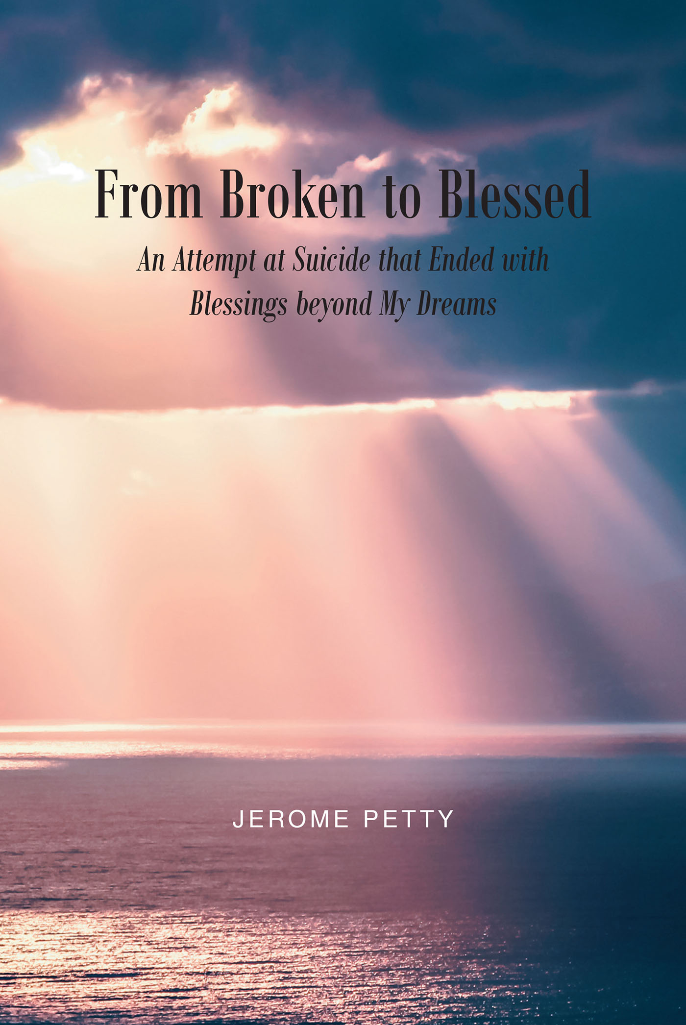 From Broken to Blessed Cover Image