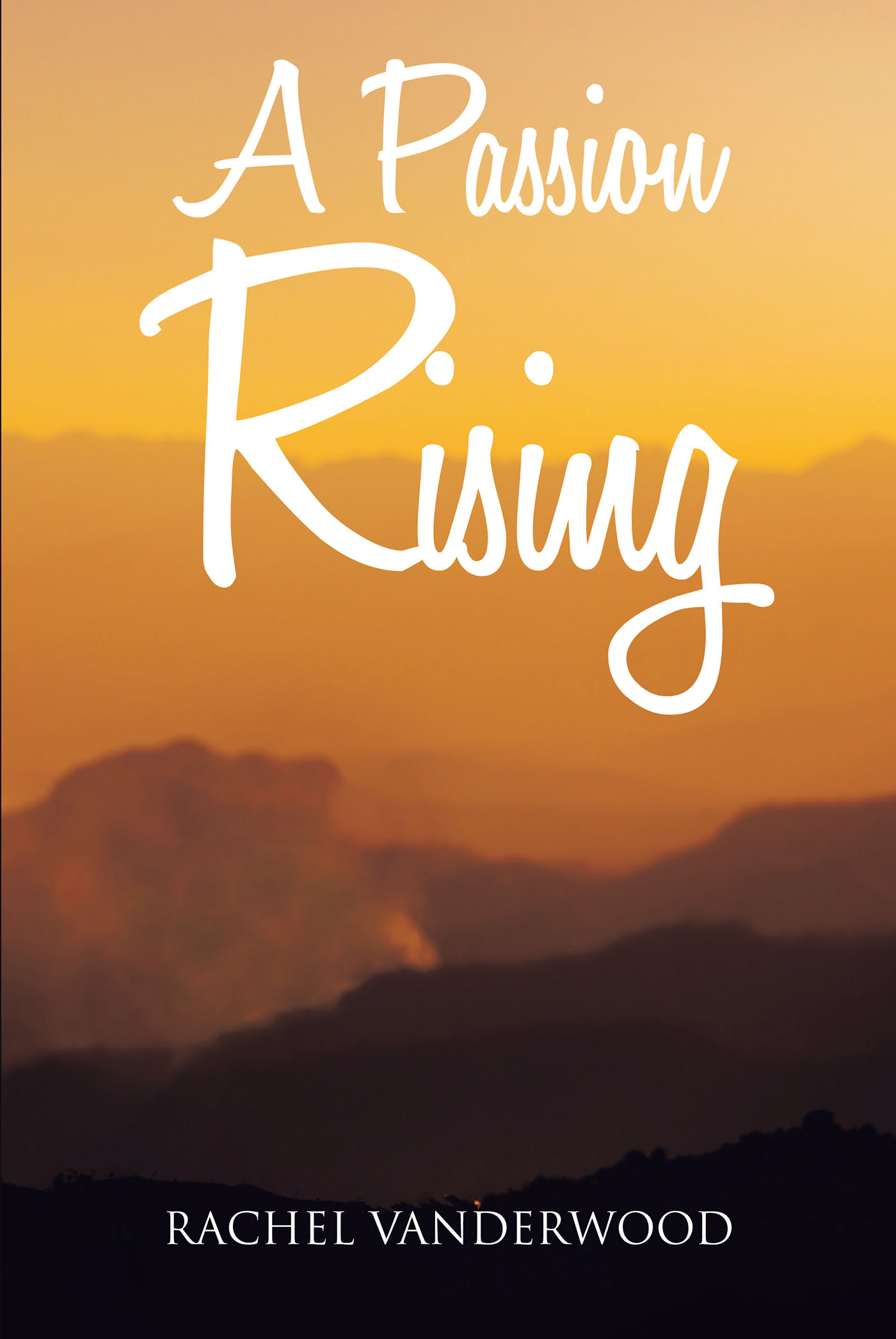 A Passion Rising Cover Image