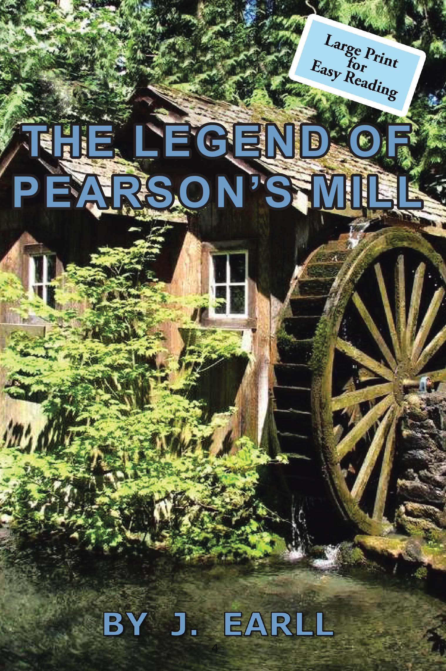 The Legend of Pearson's Mill Cover Image