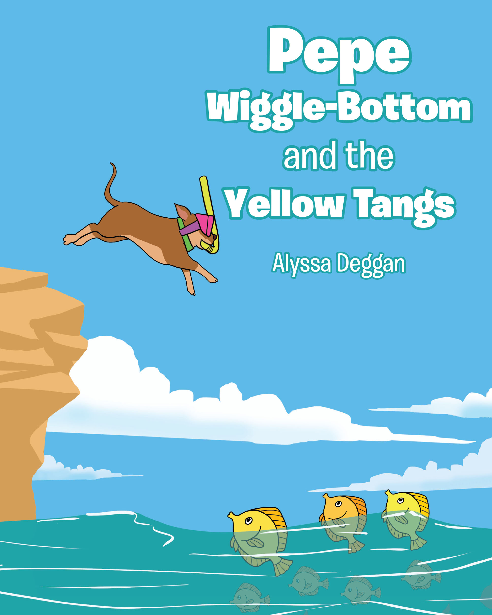 Pepe Wiggle-Bottom and the Yellow Tangs Cover Image