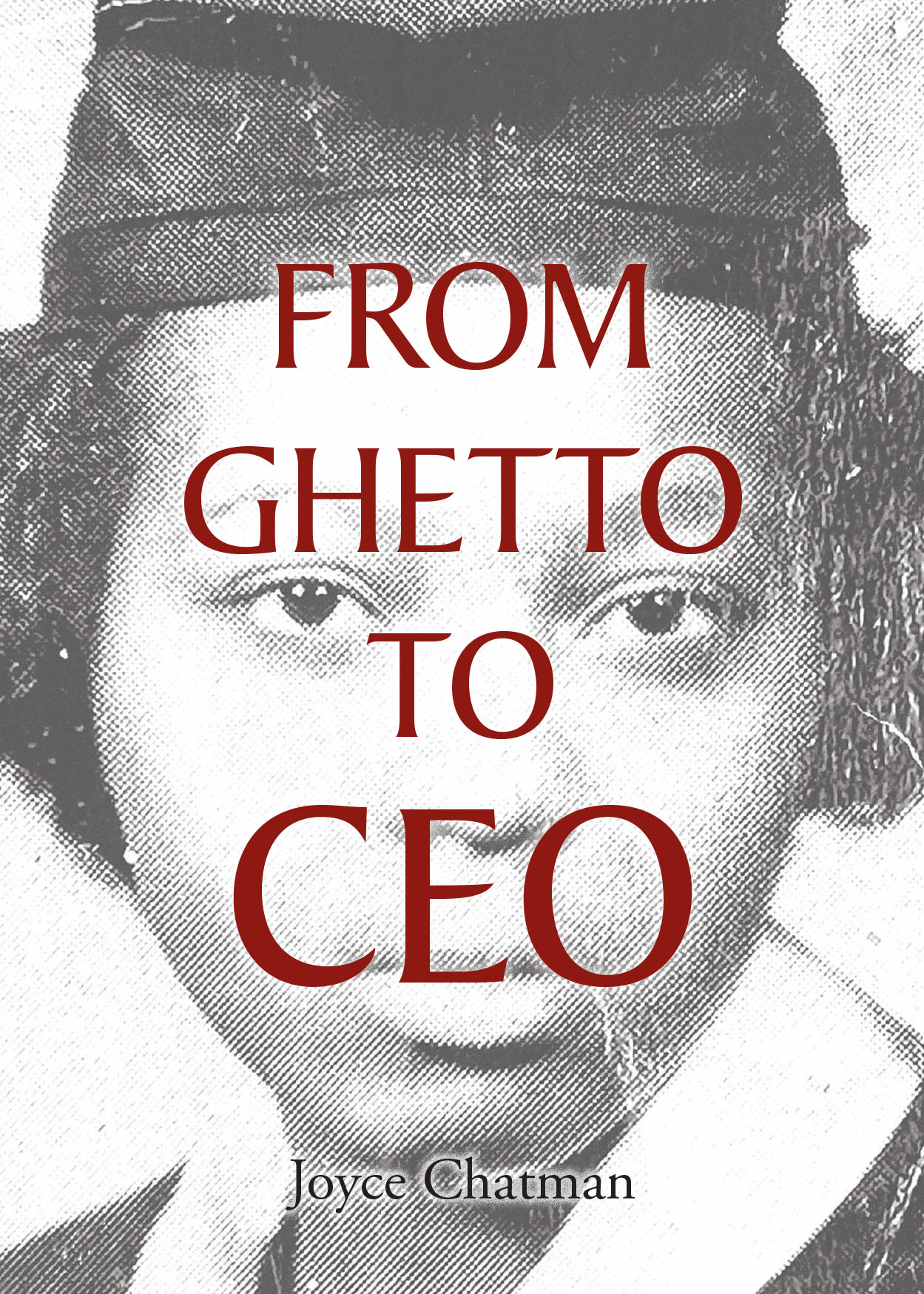 From Ghetto to CEO Cover Image