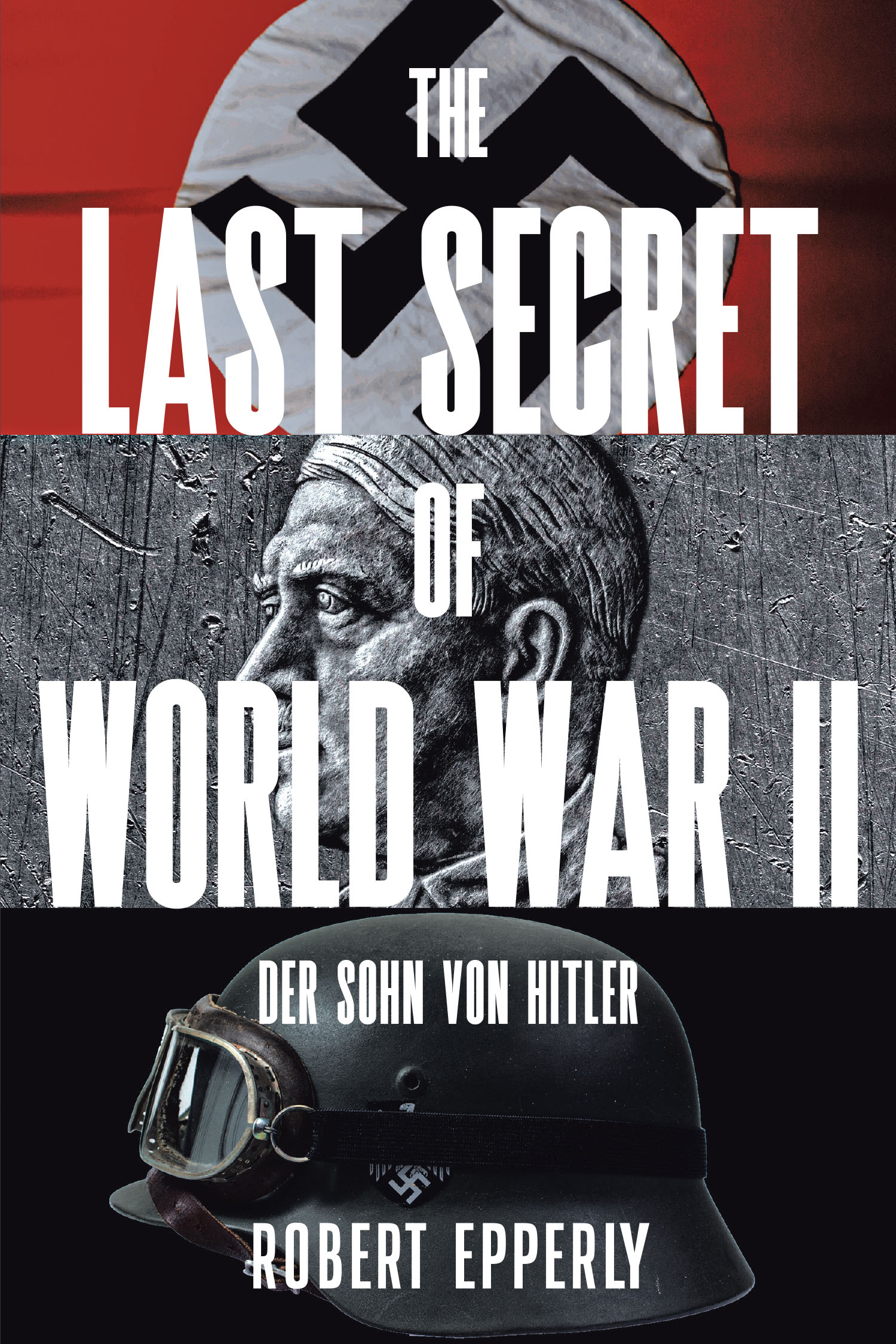 The Last Secret of World War II Cover Image