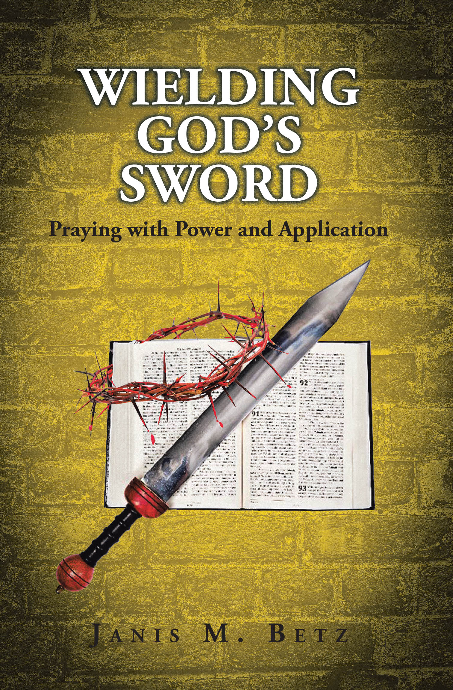 WIELDING GOD'S SWORD Cover Image