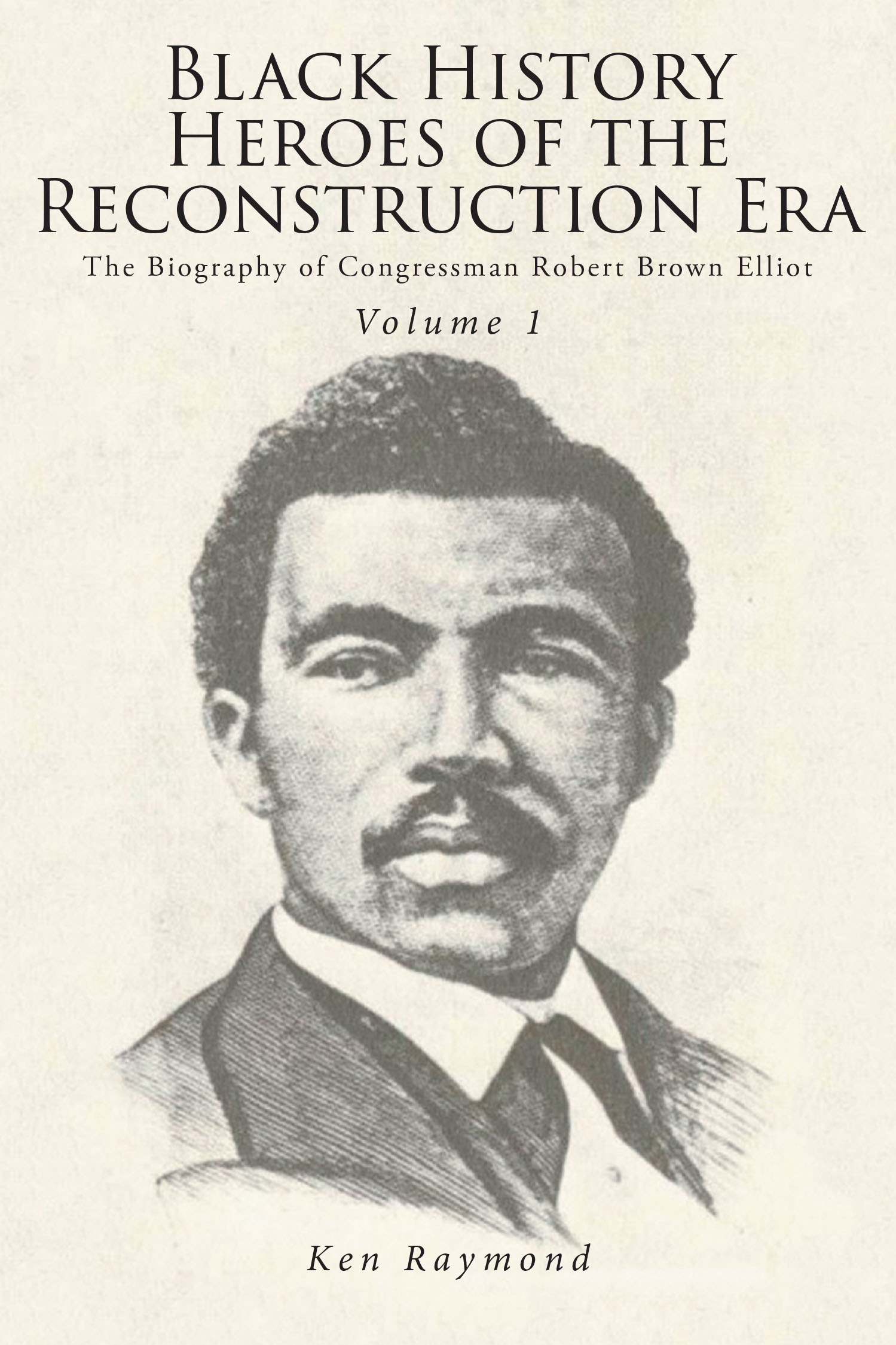 Black History Heroes of the Reconstruction Era  Cover Image